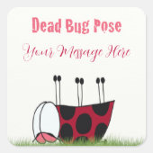 Funny Ladybug Dead Bug Yoga Pose Vierkante Sticker (Voorkant)