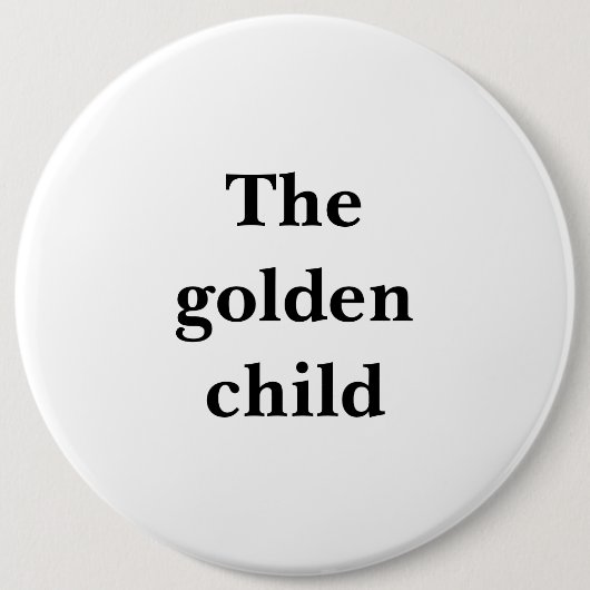 Funny Large Round Button "Het gouden kind" (Voorkant)