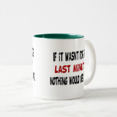 Funny Last Minute Mok (Voorkant rechts)