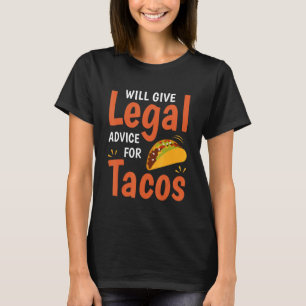 Funny Law Lawyer zal juridisch advies geven aan Ta T-shirt