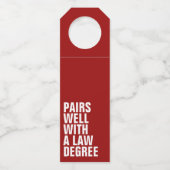 Funny law school afstuderen rood aangepast flessenhanger (Voorkant)