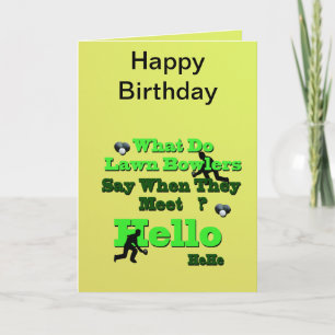 Funny Lawn Bowls Greeting, Birthday Kaart