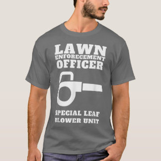 Funny Lawn Care-bllower T-shirt
