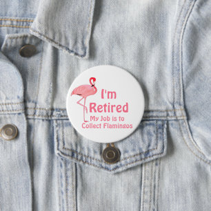 Funny Lawn Flamingo Retirement Party Gag Gift Ronde Button 7,6 Cm