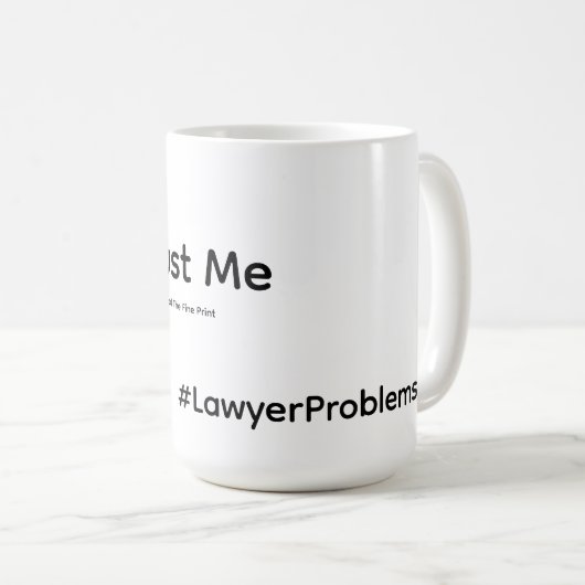 Funny Lawyer Mug (Devant droit)