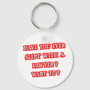 Funny Lawyer Pick-Up Line Sleutelhanger