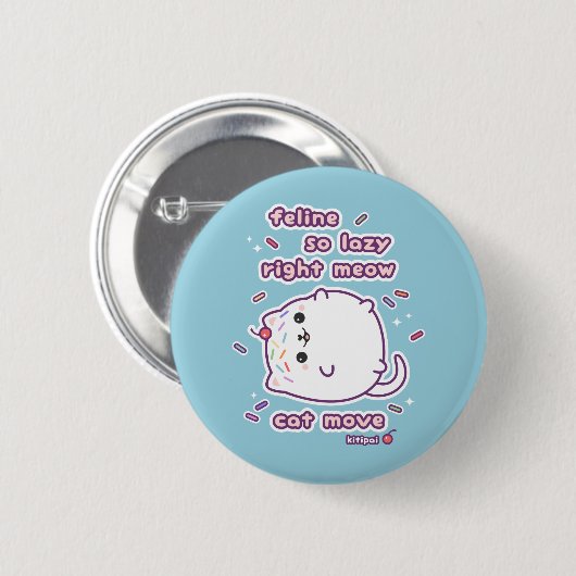 Funny Lazy Cat Pun Ronde Button 5,7 Cm (Voorkant /achterkant)