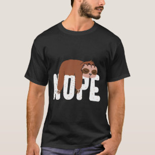 Funny Lazy Sloth Nope Cute Sloth T-shirt