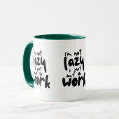 Funny Lazy Work Sarcastic Office Quote Coffee Mug (Devant gauche)