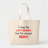 Funny left Handed Grote Tote Bag (Voorkant)