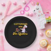 Funny Leftovers Are For Quitters Chasing Turkey Hu Papieren Bordje (Feest)