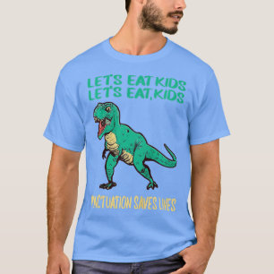 Funny Lets Eat Kinder Punctuation bewaart levende T-shirt