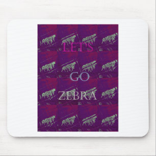 Funny Lets Go Zebra Hakuna Matata motif Design Co Muismat