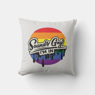 Funny LGBTQ   Klinkt goed, ik ben binnen   Regenbo Kussen