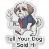 Funny Lhasa Apso Dog Business Suit Coffee  Sticker (Voorkant)