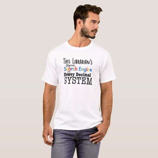 Funny Librarian Dewey Decimal Search Engine System T-shirt (Voorkant volledig)