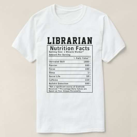 Funny Librarian Nutrition Facts Employee Staff  T-shirt (Design voorkant)