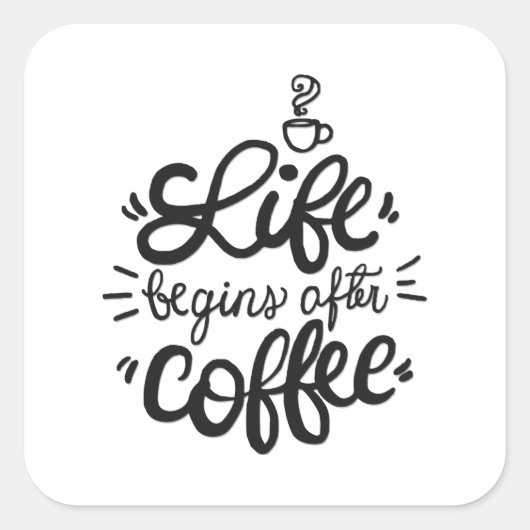 Funny Life Begint Na Coffee Sticker Seal (Voorkant)