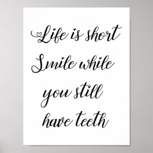 Funny Life Quote, Humoureus Life Gezegde Poster
