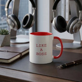 Funny Like a Boss Quote Two Tone Coffee Mug