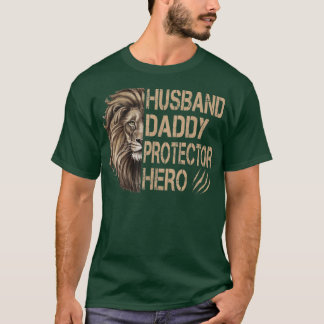 Funny Lion Dad Husband Dad Protector T-shirt