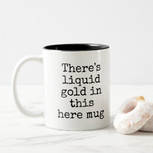 Funny Liquid Gold Mok
