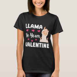 Funny Llama is je Valentijn Cute Llama Valentijn T-shirt