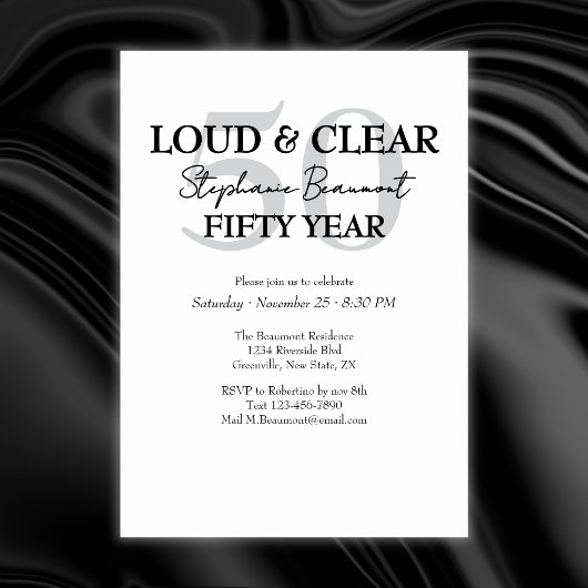 Funny Loud and Clear 50th birthday invitation