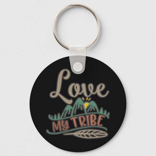 Funny Love My Tribe Design Sleutelhanger (Voorkant)