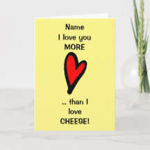 Funny Love You Cheese Valentijnsdag Card