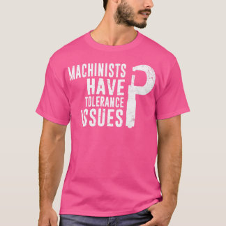 Funny Machinist Job for Mechanical Engineer Dad T-shirt