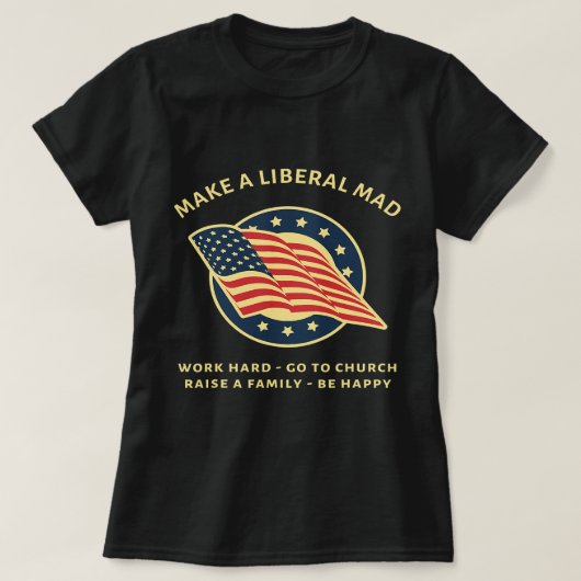 Funny MAGA Conservative Republican T-shirt (Design voorkant)
