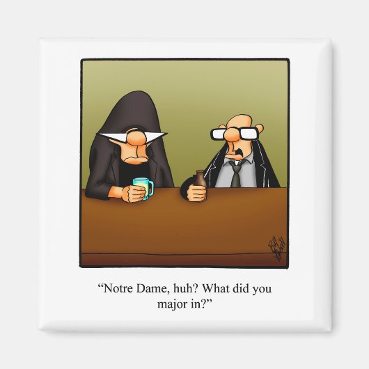 Funny Magnet Humor Gift Magneet (Voorkant)