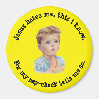 Funny Magnet Magneet
