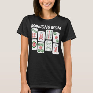 Funny Mahjong Gift voor moeder Tile Game Lover T-shirt