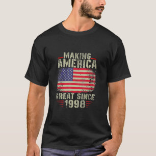 Funny Making America Great Since 1998 Design 24th T-shirt