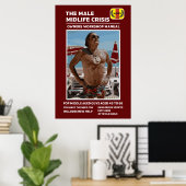 Funny Male Midlife Crisis geeft Poster (Thuiskantoor)