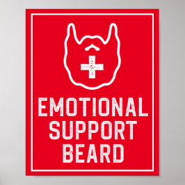 Funny Mannen Emotional Support Beard Joke Gift Poster