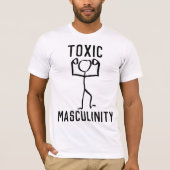 FUNNY MANNEN T-shirts, TOXISCHE MASCULINITEIT T-shirt (Voorkant)