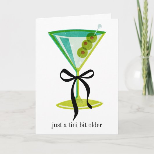 Funny Martini carte d'anniversaire juste un peu pl (Devant)