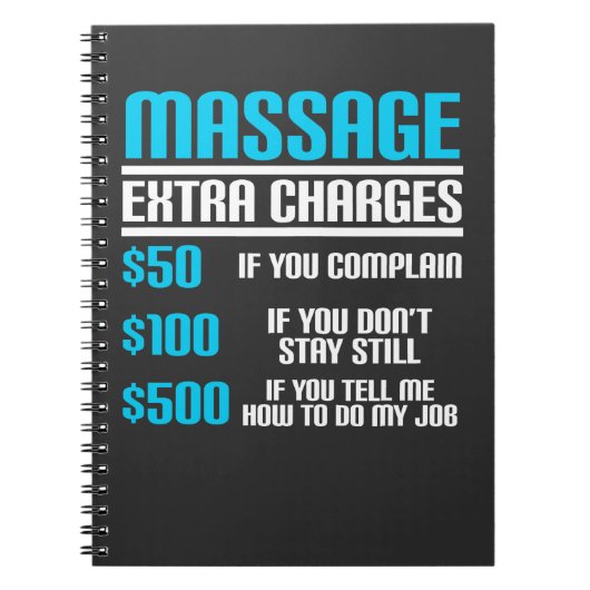 Funny Massage Therapist - Massage Extra Charges Notitieboek (Voorkant)