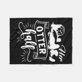 Funny Matching Couple His And Her Otter Half Valen Fleece Deken (Voorkant (Horizontaal))