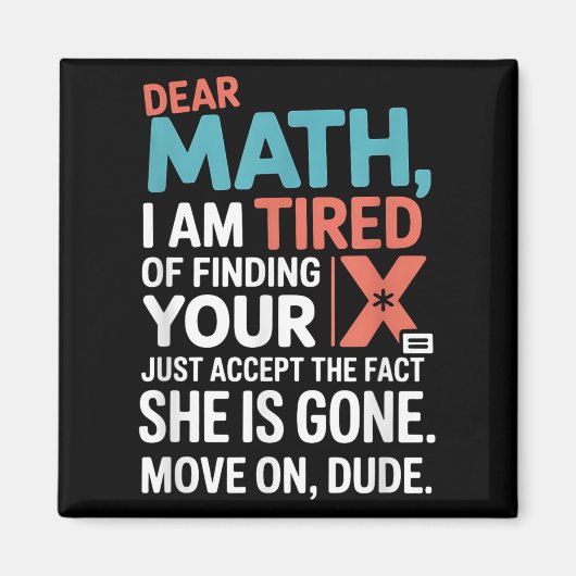 Funny Math Design For Boys Girls Math Teachers Men Magneet (Voorkant)