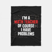 Funny Math Quote Mathematics Dear Math Teacher Ner Fleece Deken (Voorkant)