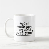 Funny Math Quotes Mug Joke Puns Handwritten Saying (Gauche)