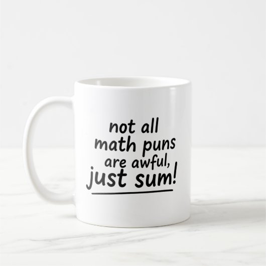 Funny Math Quotes Mug Joke Puns Handwritten Saying (Gauche)