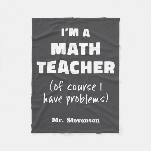 Funny Math Teacher Humor Pun Quote D  Fleece Deken (Voorkant)