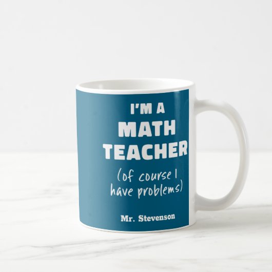 Funny Math Teacher Humor Pun Quote D  Koffiemok (Rechts)