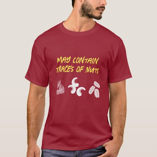 Funny "May Contain Traces of Nuts" T-shirt (Voorkant)