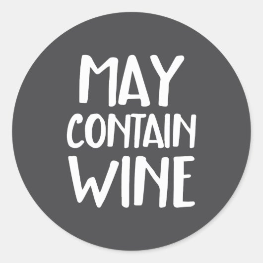 Funny May Contain Wine  Ronde Sticker (Voorkant)